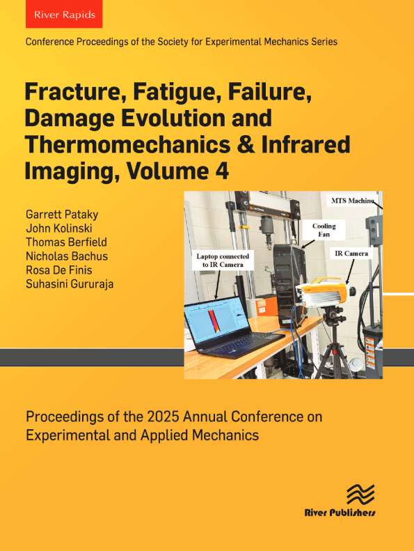 Fracture, Fatigue, Failure, Damage Evolution and Thermomechanics & Infrared Imaging, Vol. 4