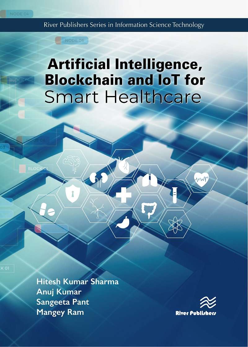 Artificial Intelligence, Blockchain and IoT for Smart Healthcare
