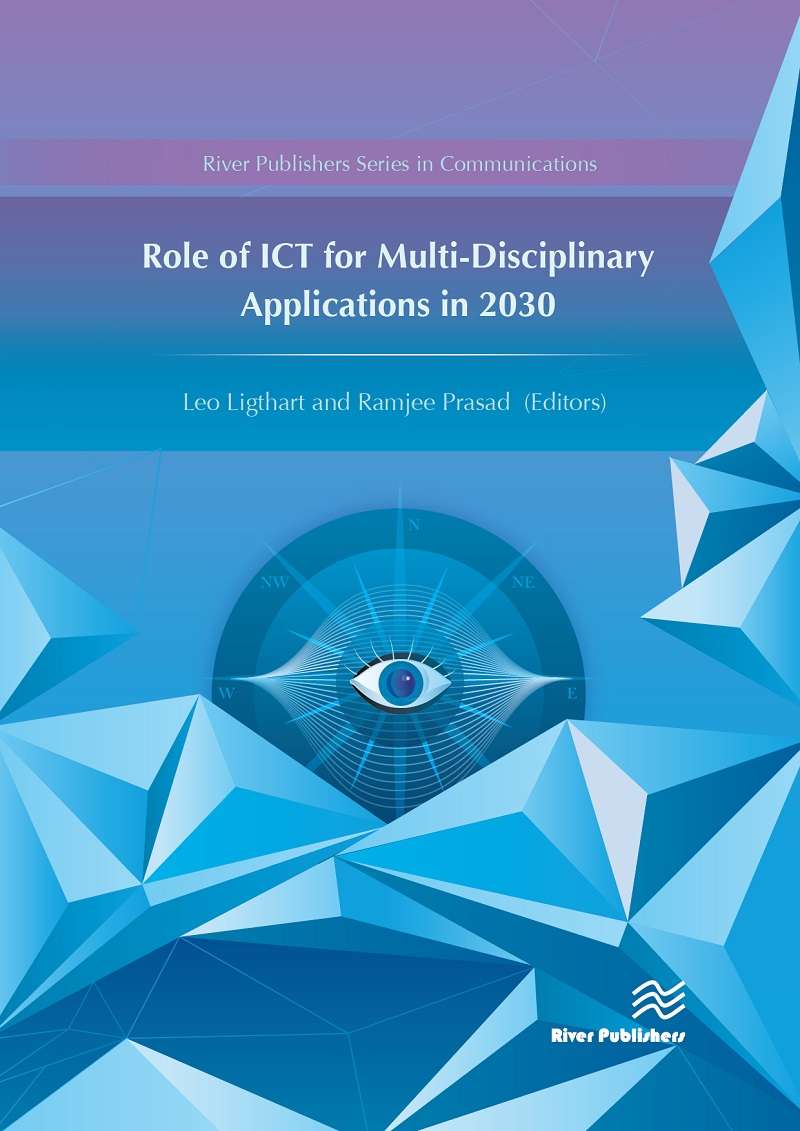 Role of ICT for Multi-Disciplinary Applications in 2030